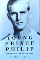 Young Prince Philip His turbulent Early life