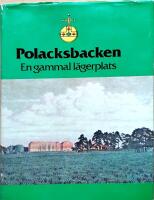 Polacksbacken : en gammal l&auml;gerplats