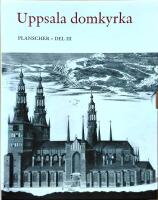 Uppsala domkyrka III. Planscher 