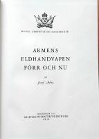 Arm&eacute;ns eldhandvapen F&ouml;rr och nu