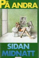 P&aring; andra sidan midnatt