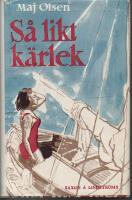 S&aring; likt k&auml;rlek