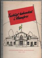 Fackligt halvsekel i Kramfors S&aring;gverksarbetarnas Fackf&ouml;rening 1905-1955