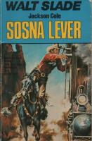 Sosna lever Walt Slade nr 208