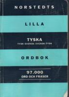 Norstedts lilla tyska ordbok - tysk-svensk, svensk-tysk : [97.000 ord och fraser]