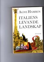 Italiens levande landskap