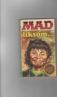 Mad liksom-