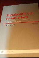 Socialpolitik och socialt arbete : historia och id&eacute;er