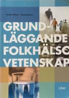 Grundl&auml;ggande folkh&auml;lsovetenskap