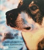 D&auml;rf&ouml;r g&ouml;r hunden s&aring;