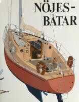N&ouml;jesb&aring;tar : segel och motor