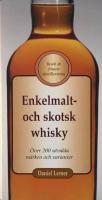 Enkelmalt och skotsk whisky