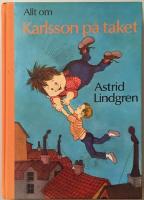 Allt om Karlsson p&aring; taket