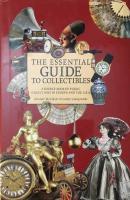 The essential guide to collectibles : a source book of public collections in Europe and the U.S.A