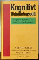 Kognitivt f&ouml;rh&aring;llningss&auml;tt : En psykologisk teori f&ouml;r samverkan med patient
