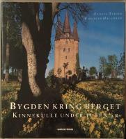 Bygden kring berget : Kinnekulle under 1000 &aring;r