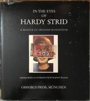 In the eyes of Hardy Strid : a master of Swedish modernism - Signerad