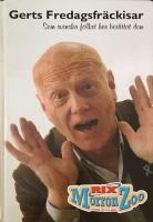 Gerts fredagsfr&auml;ckisar : Som svenska folket har ber&auml;ttat dem