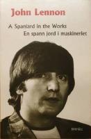 A Spaniard in the works : En spann jord i maskineriet