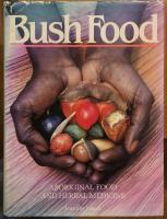 Bush food - Aboriginal food and herbal medicine