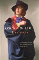 Oscar Wilde : ett urval