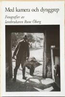 Med kamera och dynggrep : fotografier