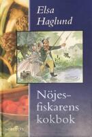N&ouml;jesfiskarens kokbok