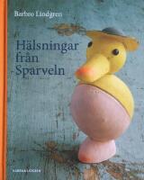 H&auml;lsningar fr&aring;n Sparveln