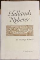 Hallands Nyheter - en tidnings historia