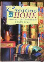 Creating home - inspirational ideas for every room