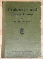 Atlas und Grundriss der Frakturen und Luxationen
