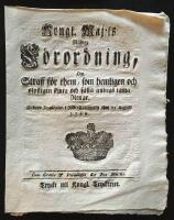   Kongl. maj:ts n&aring;dige f&ouml;rordning, om straff f&ouml;r them, som hemligen och olofligen skjuta och f&auml;lla andras tama renar. Gifwen Stockholm i r&aring;d-cammaren then 21 augusti 1766