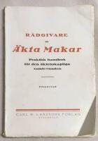 R&aring;dgivare f&ouml;r &auml;kta makar. Praktisk handbok f&ouml;r den &auml;ktenskapliga samlevnaden