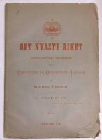 Det nyaste riket. Karakteristiska skildringar fr&aring;n Tankl&ouml;shetens och Of&ouml;rsynthetens Tidehvarf.