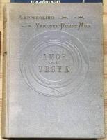 Amor och Vesta eller En sp&auml;nnande kappsegling v&auml;rlden rundt.