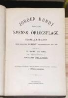 Jorden rundt under svensk &ouml;rlogsflagg. &Ouml;gonblicksbilder fr&aring;n fregatten Vanadis verldsomsegling 1883-1885 samlade av S. Natt och Dag och i brefform &aring;tergifna af Richard Melander.