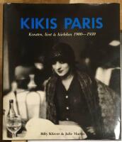 Kikis Paris : konsten, livet och k&auml;rleken 1900-1930
