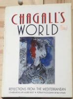 Chagalls world - Reflections from the Mediterranean