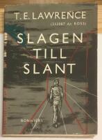 SLAGEN TILL SLANT : EN DAGBOK FR&Aring;N RAF-DEP&Aring;N MELLAN AUGUSTI OCH DECEMBER 1922 J&Auml;MTE SENARE ANTECKNINGAR AV 352087 A/C ROSS
