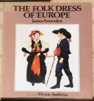 The folk dress of Europe