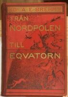 Fr&aring;n Nordpolen till Eqvatorn