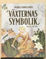 V&auml;xternas symbolik : myter & nyttor