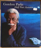 Half Past Autumn: A Retrospective