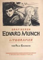 Grafikeren Edvard Munch. Litografier.