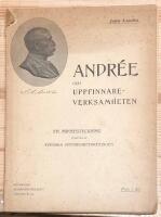 (S A Andr&eacute;e) Andree och uppfinnare-verksamheten. En minnesteckning