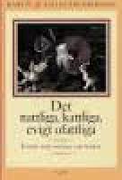 Det nattliga, kattliga evigt ofattliga Ess&auml;er och notiser om katter