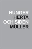Hunger och siden