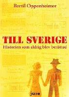Till Sverige : historien som aldrig blev ber&auml;ttad