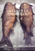 Smakfulla Avkrokar i J&auml;mtland & H&auml;rjedalen