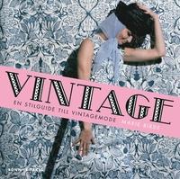 Vintage En Stilguide till Vintagemode